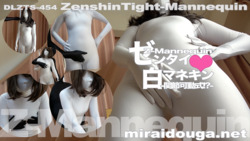 Zentai ❤︎White mannequin-movable joints!?-